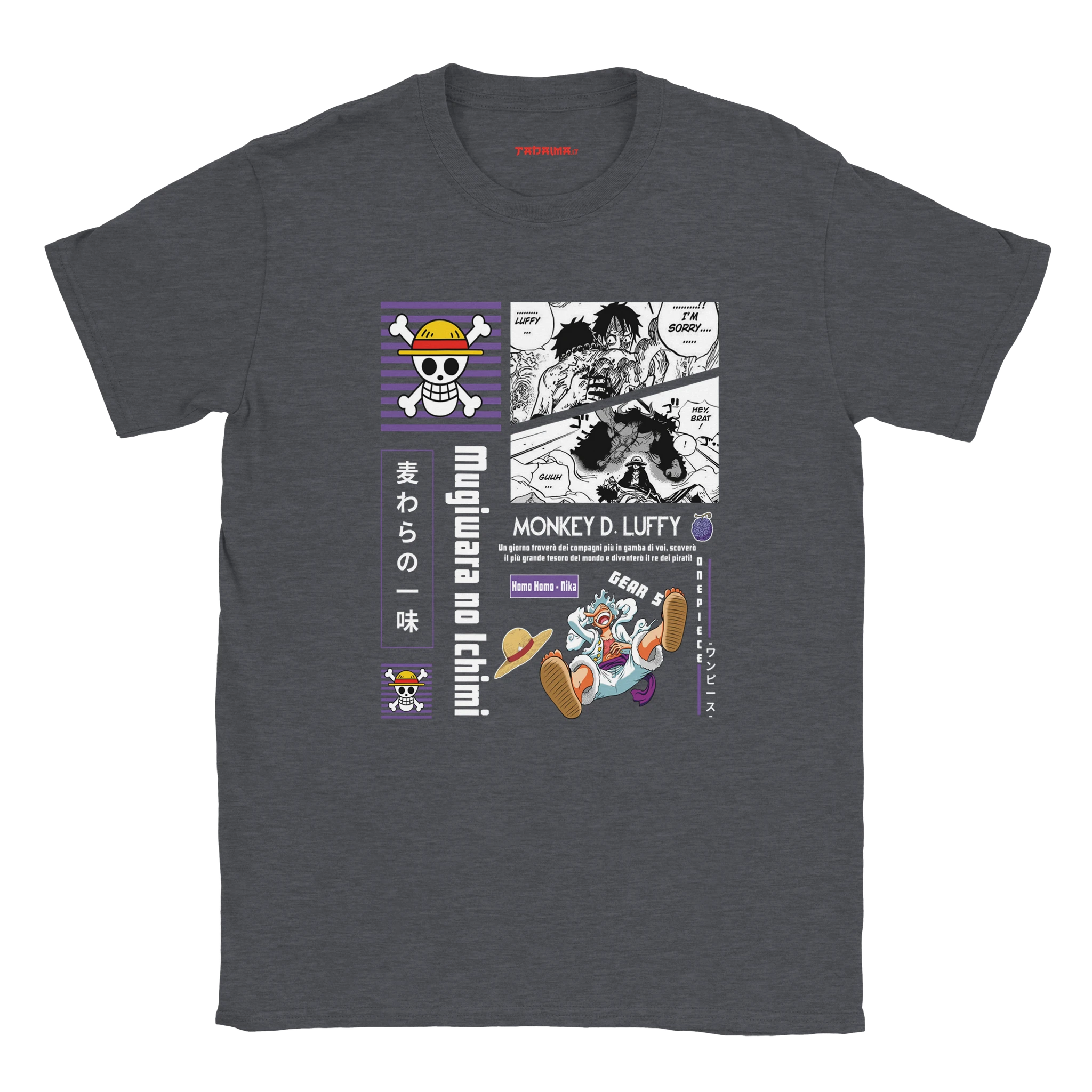 T-Shirt One Piece Luffy Tadaima Style